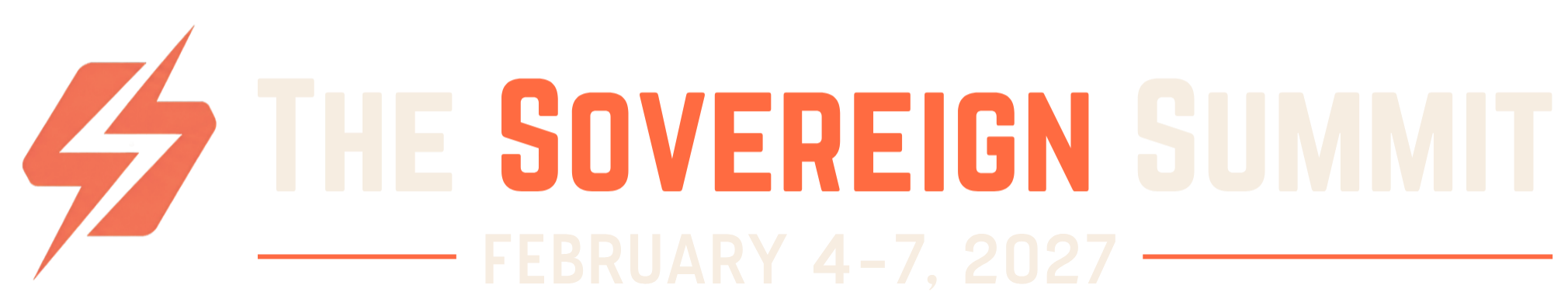 The Sovereign Summit, February 4-7 2027